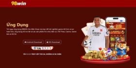 Tải app 98Win trên IOS & Android